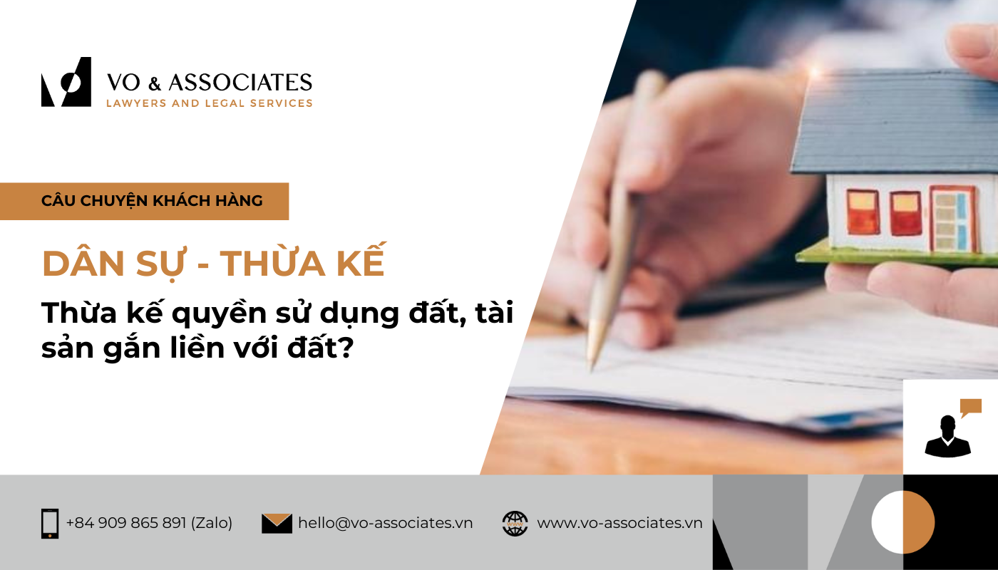 Thừa kế quyền sử dụng đất, tài sản gắn liền với đất 1 Blog template 5