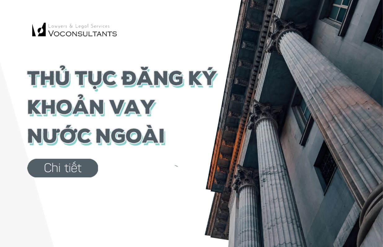 Thủ tục đăng ký khoản vay nước ngoài 1 3. dang ky khoan vay