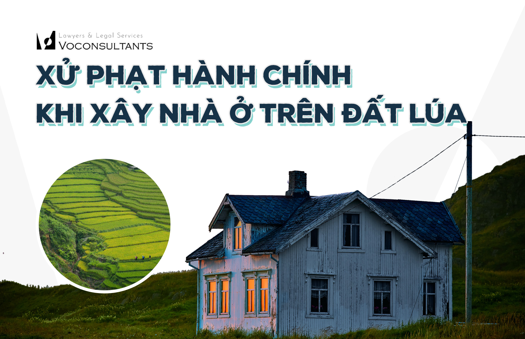 Xử phạt hành chính khi xây nhà ở trên đất lúa 2