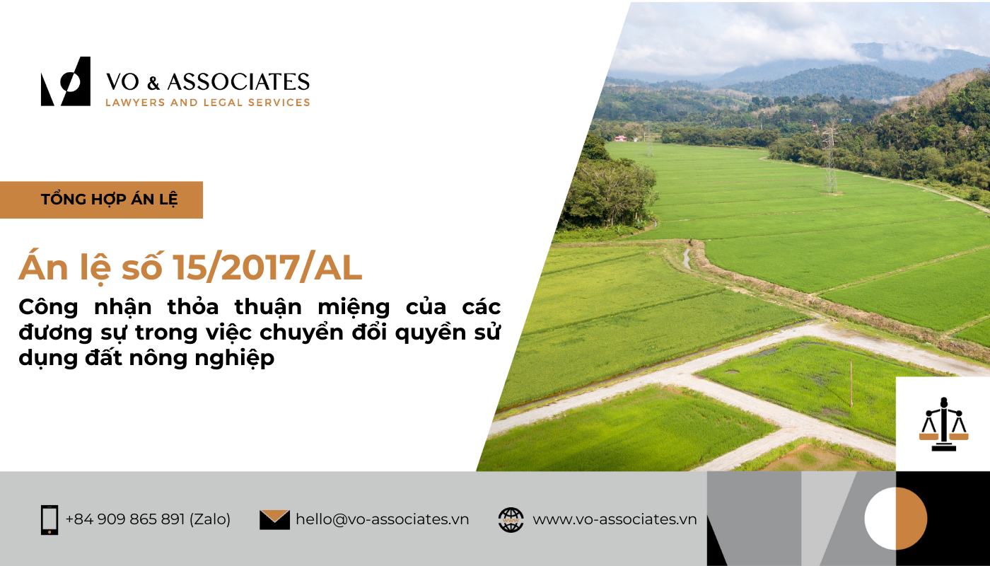 An le so 15 2017 AL ve cong nhan thoa thuan mieng cua cac duong su trong viec chuyen doi quyen su dung dat nong nghiep