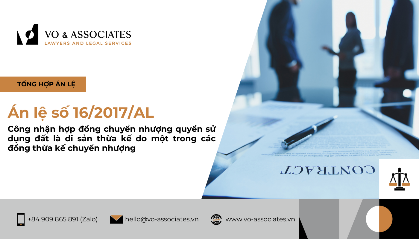 An le so 16 2017 AL ve cong nhan hop dong chuyen nhuong quyen su dung dat la di san thua ke do mot trong cac dong thua ke chuyen nhuong