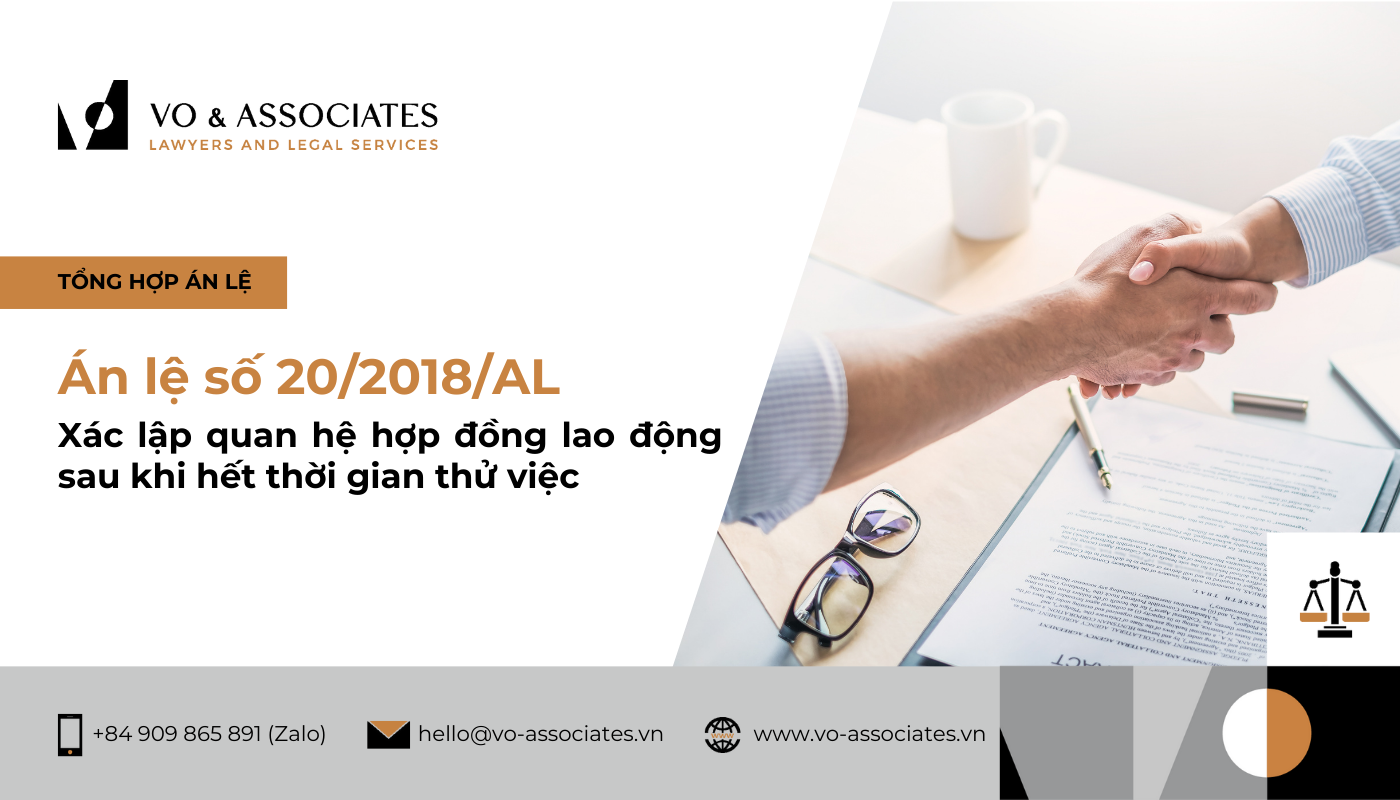 Án lệ số 20/2018/AL về xác lập quan hệ hợp đồng lao động sau khi hết thời gian thử việc 2 An le so 20 2018 AL ve xac lap quan he hop dong lao dong sau khi het thoi gian thu viec