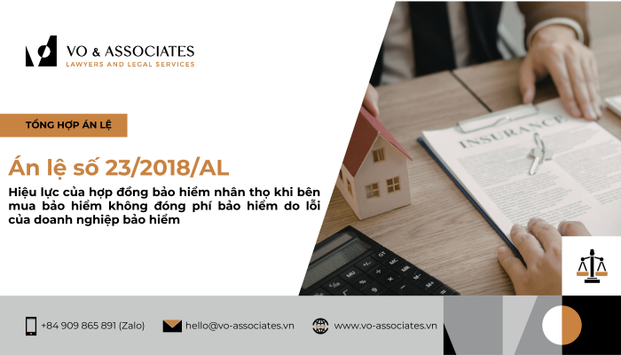 An le so 23 2018 AL ve hieu luc cua hop dong bao hiem nhan tho khi ben mua bao hiem khong dong phi bao hiem do loi cua doanh nghiep bao hiem