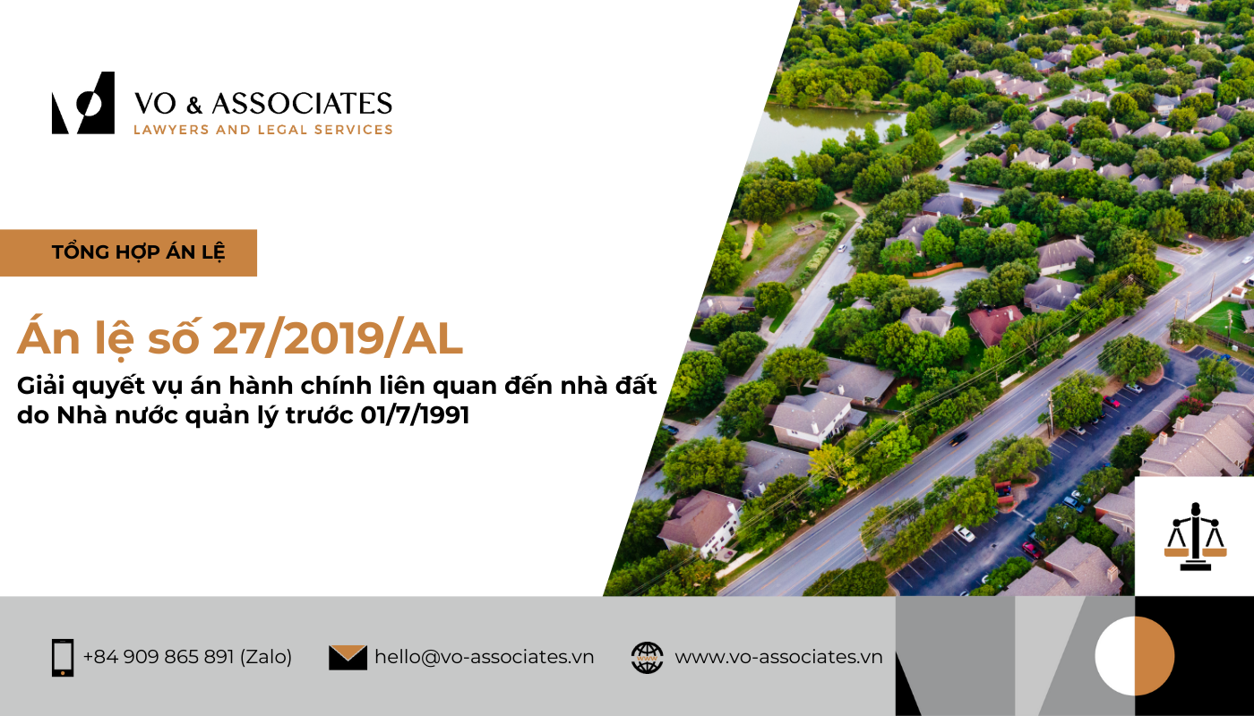 An le so 27 2019 AL ve thu ly giai quyet vu an hanh chinh lien quan den nha dat ma Nha nuoc da quan ly bo tri su dung trong qua trinh thuc hien chinh sach quan ly nha dat va