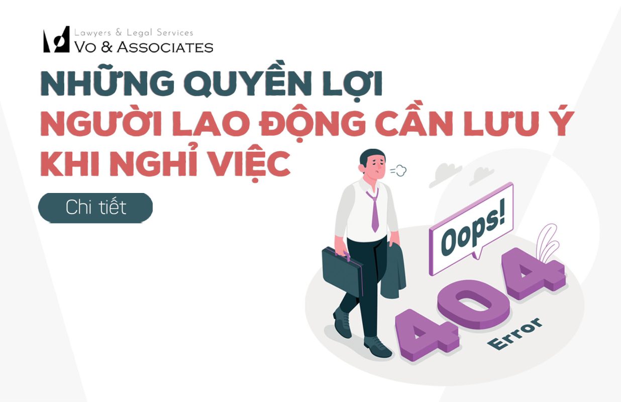 Những quyền lợi người lao động cần lưu ý khi nghỉ việc? 1 32. Quyen loi lao dong