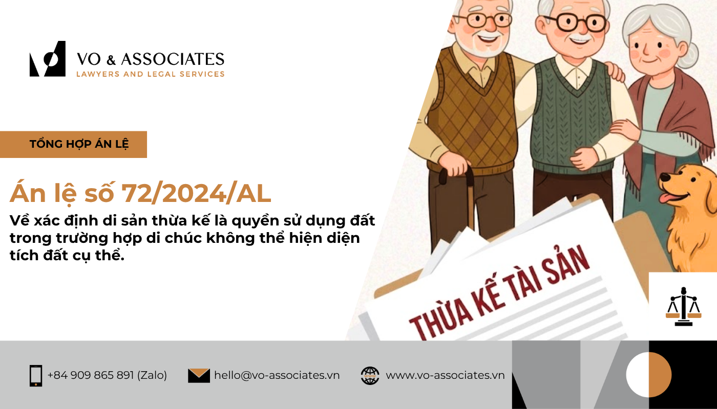 Án lệ 72 về xác định di sản thừa kế là quyền sử dụng đất nếu di chúc không thể hiện diện tích đất cụ thể 1 An le so 72 2023 AL